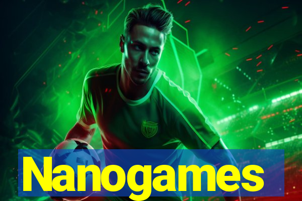 Nanogames