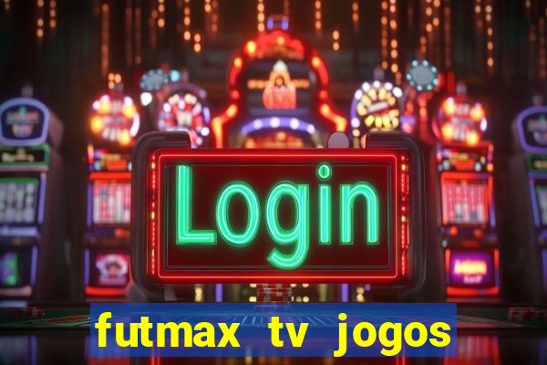 futmax tv jogos flamengo e vasco