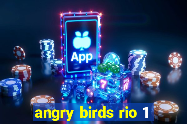 angry birds rio 1