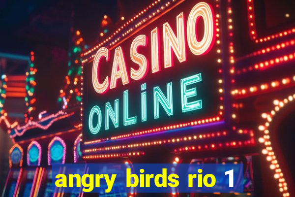 angry birds rio 1