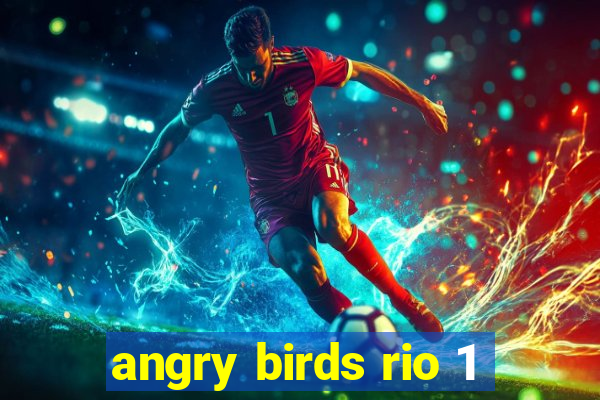 angry birds rio 1