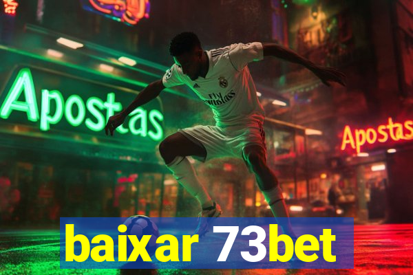 baixar 73bet