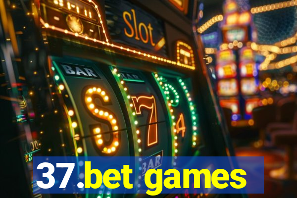 37.bet games