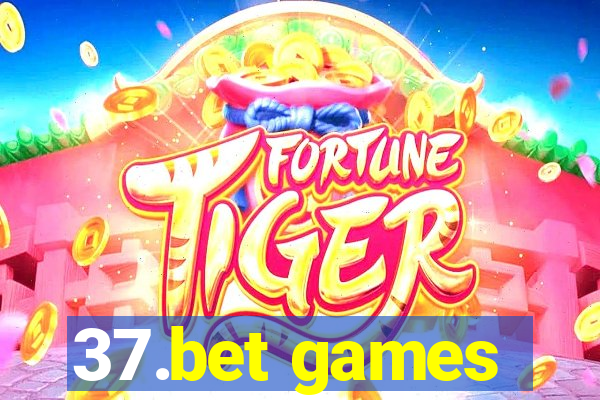 37.bet games