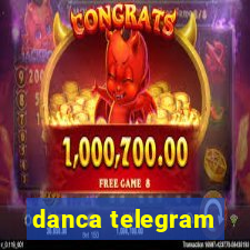 danca telegram