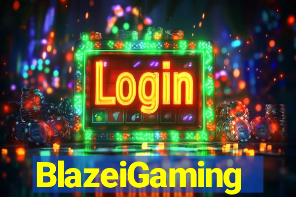 BlazeiGaming