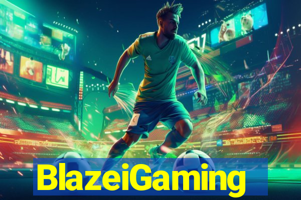 BlazeiGaming