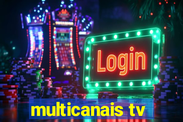 multicanais tv