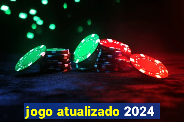 jogo atualizado 2024