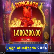 jogo atualizado 2024