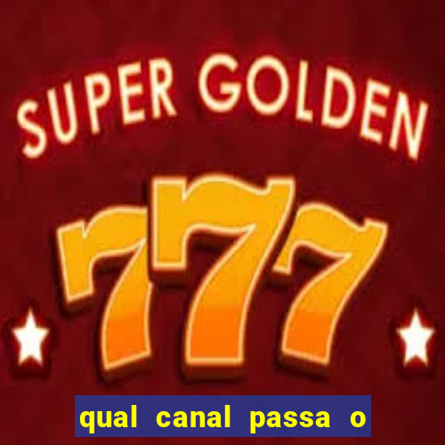 qual canal passa o jogo do inter hoje