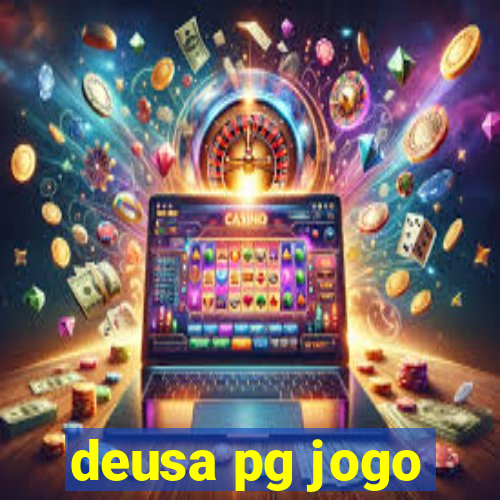 deusa pg jogo