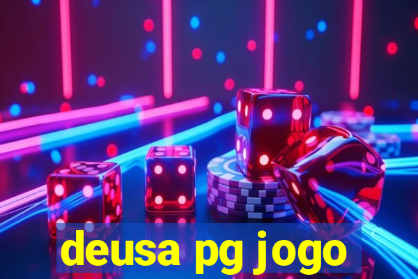 deusa pg jogo