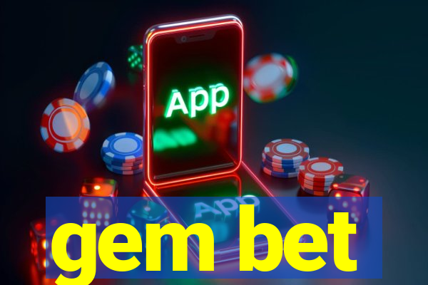 gem bet