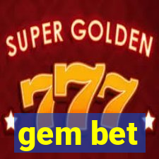 gem bet