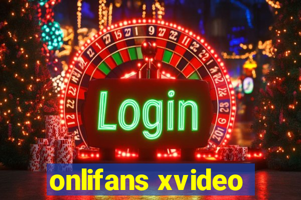 onlifans xvideo