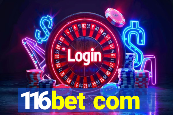 116bet com