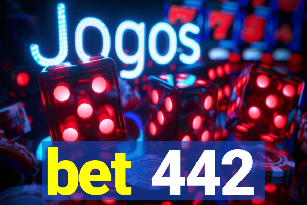 bet 442