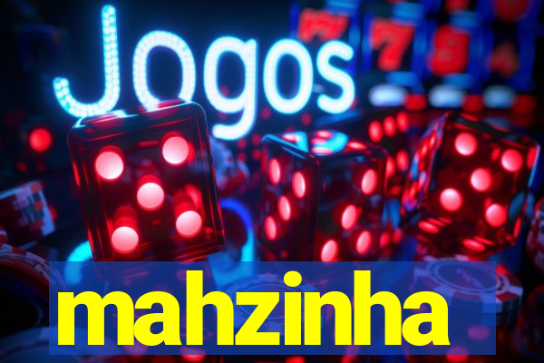 mahzinha