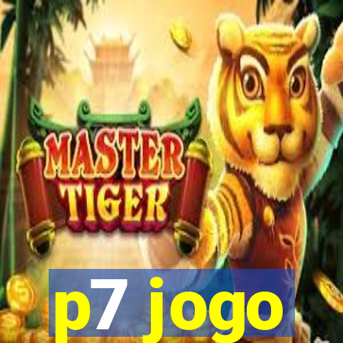 p7 jogo