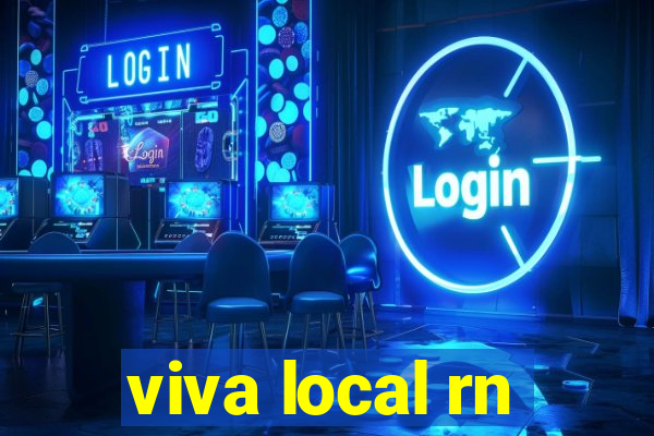 viva local rn