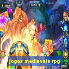 jogos medievais rpg