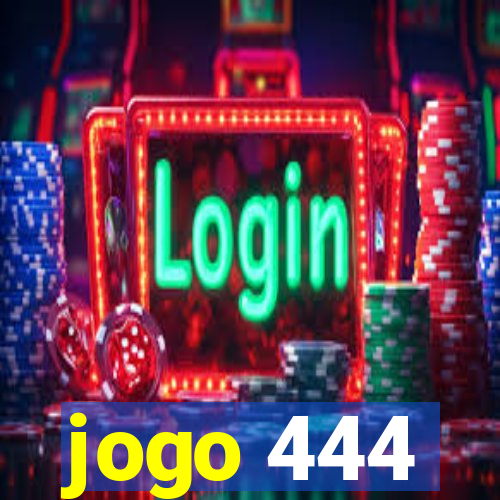 jogo 444