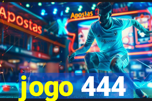 jogo 444