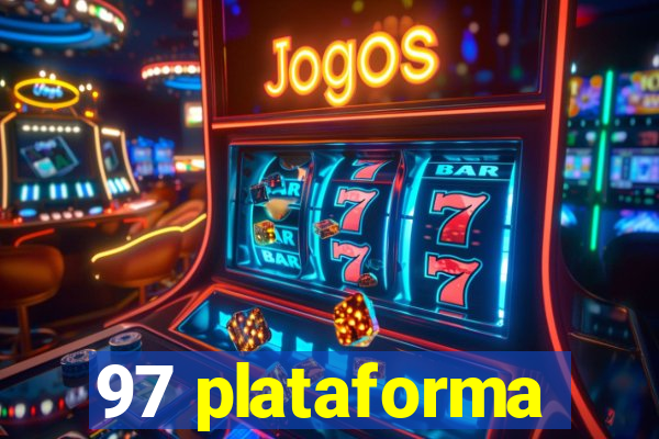 97 plataforma