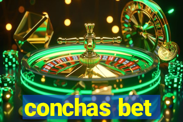 conchas bet