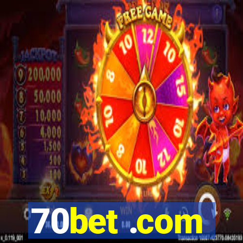 70bet .com