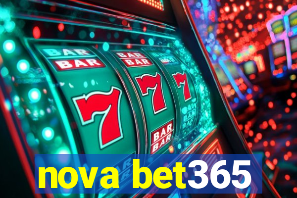 nova bet365