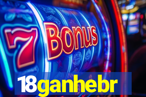 18ganhebr