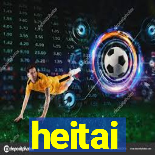 heitai