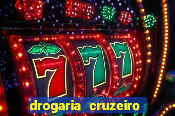 drogaria cruzeiro do sul