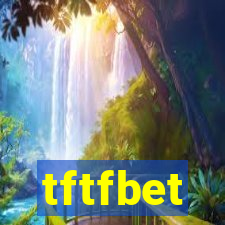 tftfbet