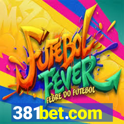 381bet.com