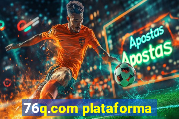 76q.com plataforma