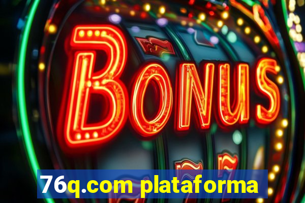 76q.com plataforma