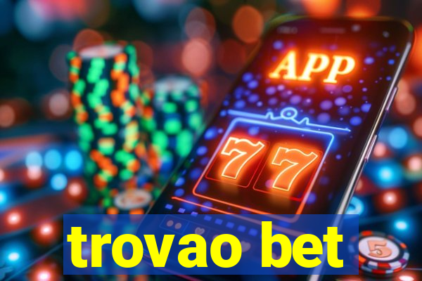 trovao bet