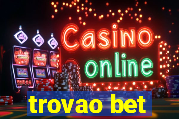 trovao bet