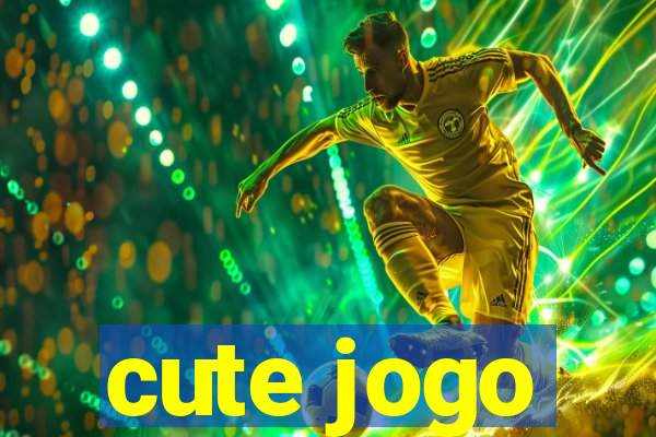 cute jogo