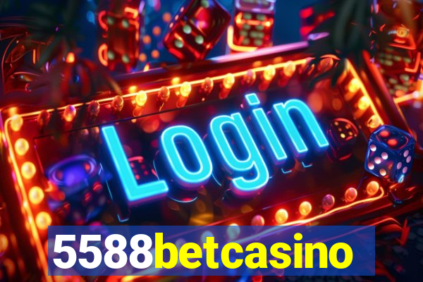 5588betcasino