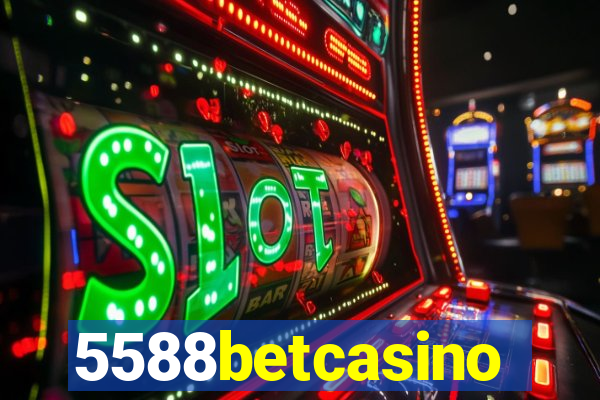 5588betcasino