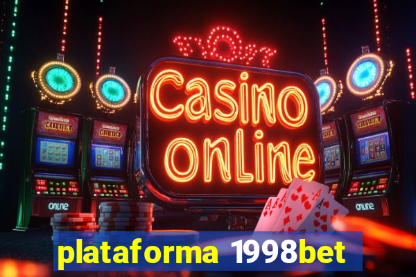 plataforma 1998bet