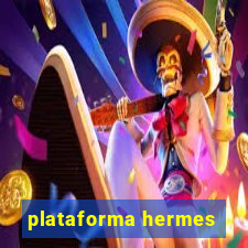 plataforma hermes