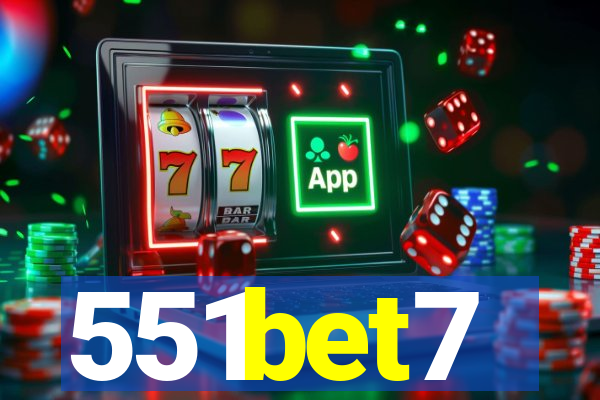 551bet7