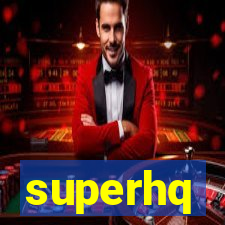 superhq