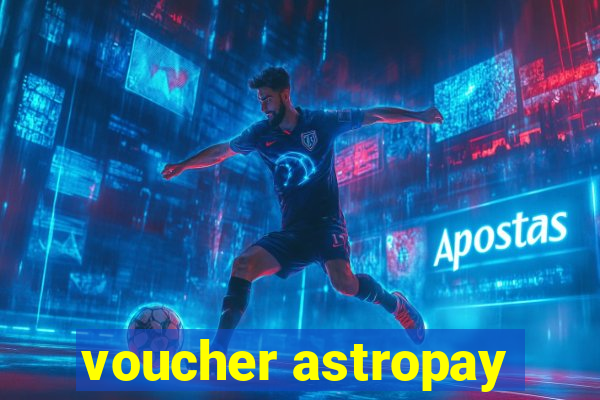 voucher astropay