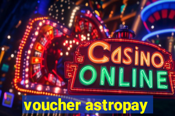 voucher astropay